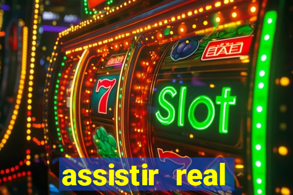 assistir real madrid ao vivo multicanais